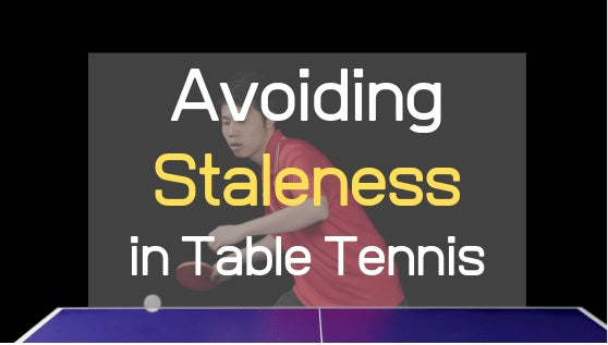 Avoiding Staleness in Table Tennis